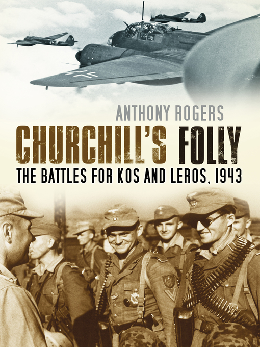 Title details for Churchill's Folly by Anthony Rogers - Available